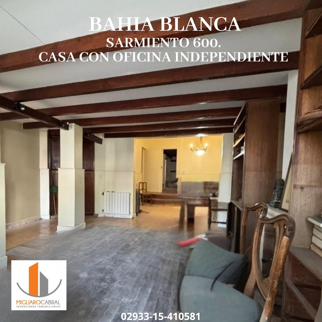 Casa en Venta en Sarmiento 600, Centro, Bahía Blanca - Bahía Blanca Propiedades | SITIO OFICIAL l