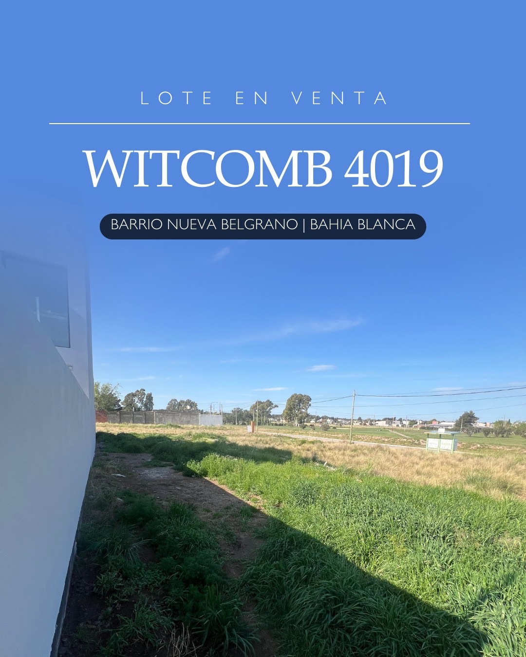 Terreno en Venta en Witcomb 4019, Nueva Belgrano, Bahía Blanca - Bahía Blanca Propiedades | SITIO OFICIAL l