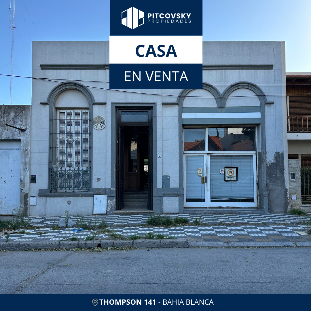 Casa en Venta en Thompson 141,  Bahía Blanca - Bahía Blanca Propiedades | SITIO OFICIAL l
