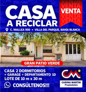 Casa + Departamento en Venta en C. MALLEA 900, Villa del Parque, Bahía Blanca